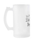 Its My 21st Birthday Beyotches Coffee Mugs