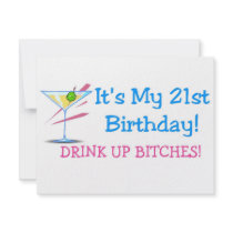 Its My 21st Birthday Drink Up Bitches Pink invitations