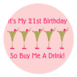 It's My 21st Birthday Round Sticker