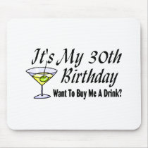 It's My 30th Birthday Mouse Pad