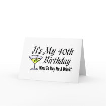 It's My 40th Birthday Cards