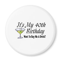 It's My 40th Birthday Refrigerator Magnet