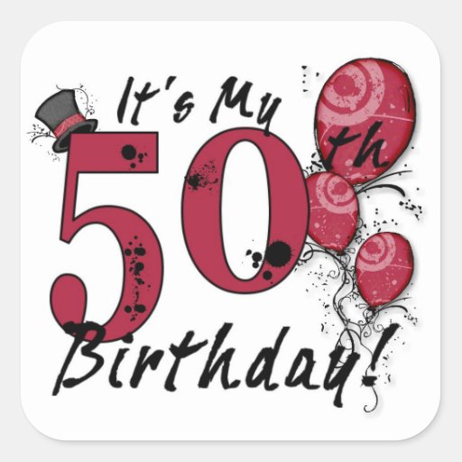 its_my_50th_birthday_grunge_balloon_stickers re1d4a317517b4e1781deef610ee1e1d0_v9wf3_8byvr_512