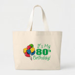 It's My 80th Birthday (Balloons) Bag