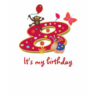 It's my 8th birthday shirt
