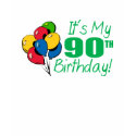 It's My 90th Birthday (Balloons) t-shirts