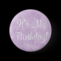 It's My Birthday! buttons by princessklb07 It's My Birthday! buttons
