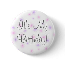 It's My Birthday! buttons by princessklb07 It's My Birthday! buttons
