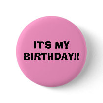 IT'S MY BIRTHDAY!! buttons