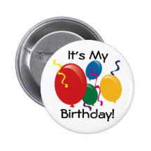 It's My Birthday!  Button