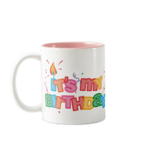 It's My Birthday Letters Mug
