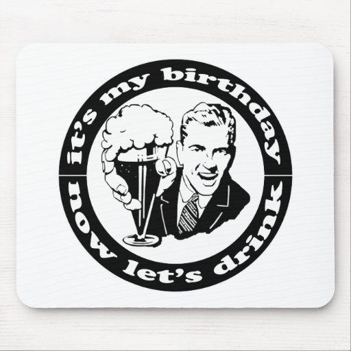 It's My Birthday Mouse Mats