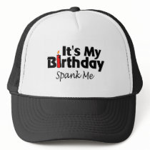 Its My Birthday Spank Me Hats
