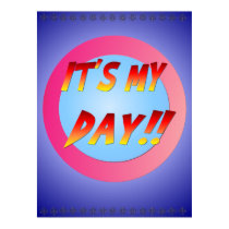 It's My Day! Print by Lotacats It's My Day! Print