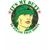 It's my duty to please that booty t-shirts