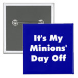 It's My Minions' Day Off Pins