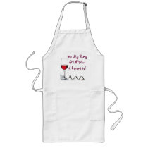 It's My Party & I'll Wine if I want to! Apron