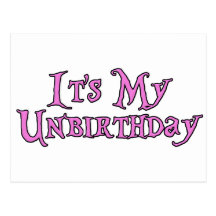 It's My Unbirthday Postcard