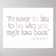 It's Never To Late To Be You Poster