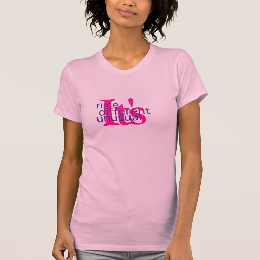 It's nice, it's different, it's unusual shirts