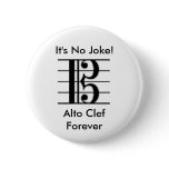 It's No Joke!, Alto Clef Forever Button