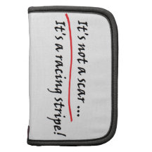 It's not a scar ... It's a racing stripe! Organizers