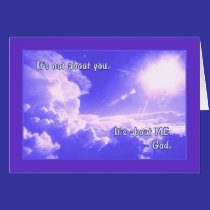 It's not about you CARD