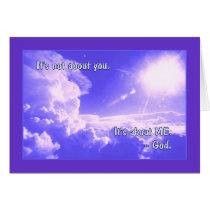 It's not about you CARD