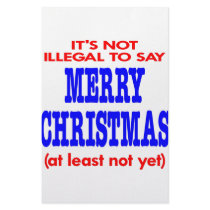 It's Not Illegal To Say Merry Christmas stationery by Mustang_Lady It's Not Illegal To Say Merry Christmas stationery