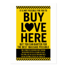 It's Not Possible For You To BUY LOVE Here Post Cards