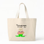 It's not really Bragging bags