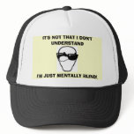 IT'S NOT THAT I DON'T UNDERST...