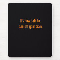 It's Now Safe... mousepads by Mommy2Jesse It's Now Safe... mousepads