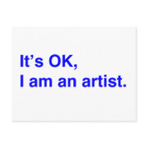 It's OK, I am an artist. Postcards
