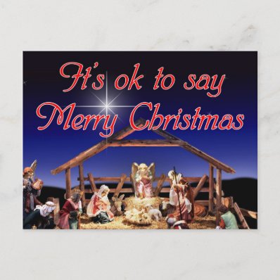 It&#39;s ok to say Merry Christmas Postcard