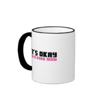 It's Okay, I'm a Band Mom mugs by musicloverdesigns It's Okay, I'm a Band Mom mugs