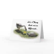 It's Okay That We're Different... Greeting Cards