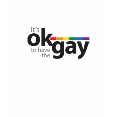 It's Okay to Have the Gay Baby Tee Shirt by jberglund70