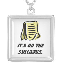 It's On the Syllabus. Custom Necklace