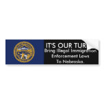 It's Our Turn, Nebraska Bumper Sticker