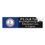 It's Our Turn, Virginia Bumper Sticker