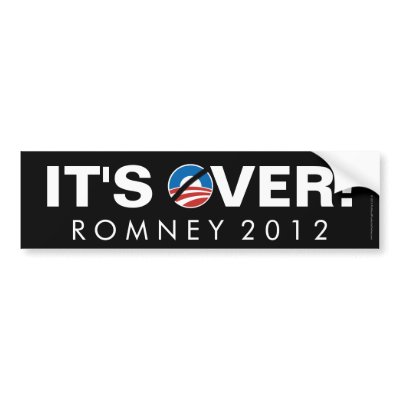 It's Over, Anti-Obama Pro-Romney Bumper Sticker