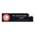 "It's peanut butter - jelly time!" bumper stickers