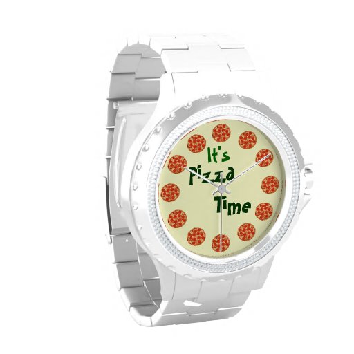 It's Pizza Time Funny Wrist Watch Zazzle