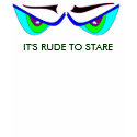 IT'S RUDE TO STARE MONSTER EYES t-shirt by marianne13 IT'S RUDE TO STARE MONSTER EYES t-shirt