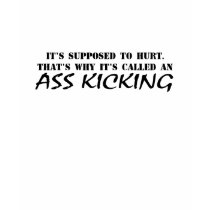 It's Supposed To Hurt Shirt