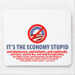 It's the Economy Stupid... Mouse Pad