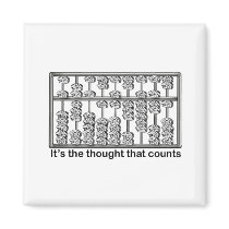 It's the Thought That Counts Refrigerator Magnet