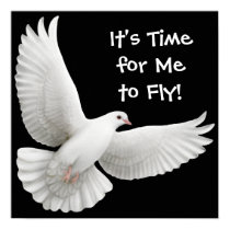 Its Time for Me to Fly Dove Poster posters by victornotvictim Its Time for Me to Fly Dove Poster posters