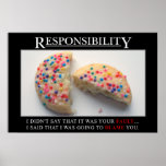 It's time for you to take responsibility (S) Posters